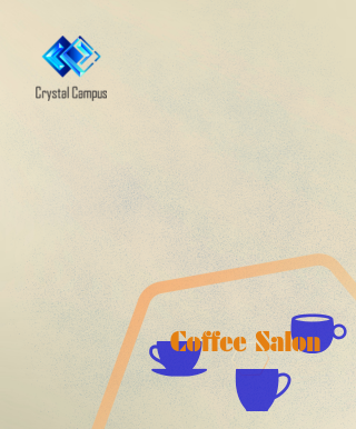 咖啡品鉴沙龙：Crystal Campus邂逅咖啡美学，创新与生活在此共融